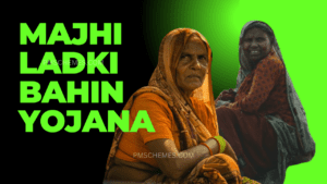 Majhi Ladki Bahin Yojana