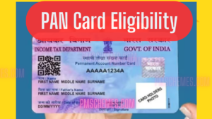 PAN Card Eligibility